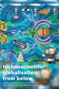 Front cover of Technoscientific globalisation from below